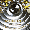 Montres : Le guide de l�amateur par Fabienne Reybaud aux �ditions Assouline - 35, rue du Bac - 75007 Paris